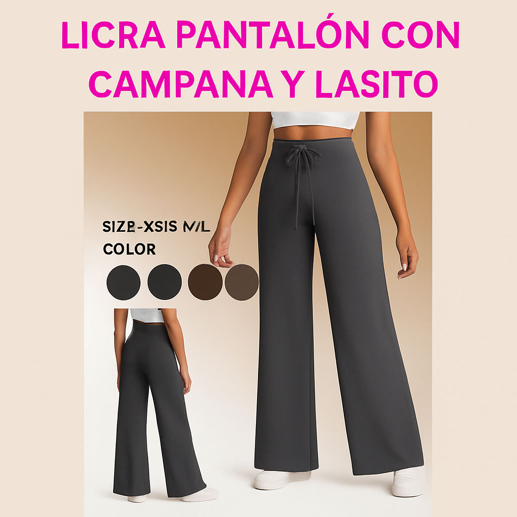 LICRA PANTALON CON CAMPANA Y LASITO